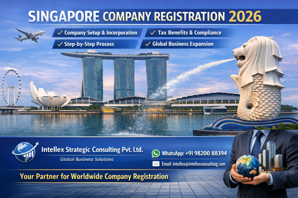 Ultimate Guide to Singapore Company Registration 2026: Rules, Costs, and Compliance.