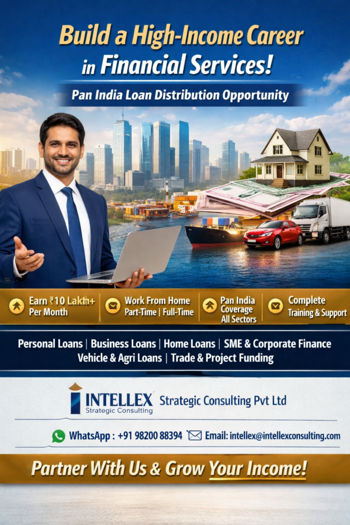 Build a High-Income Career in Financial Services | Pan India Loan Distribution Opportunity.