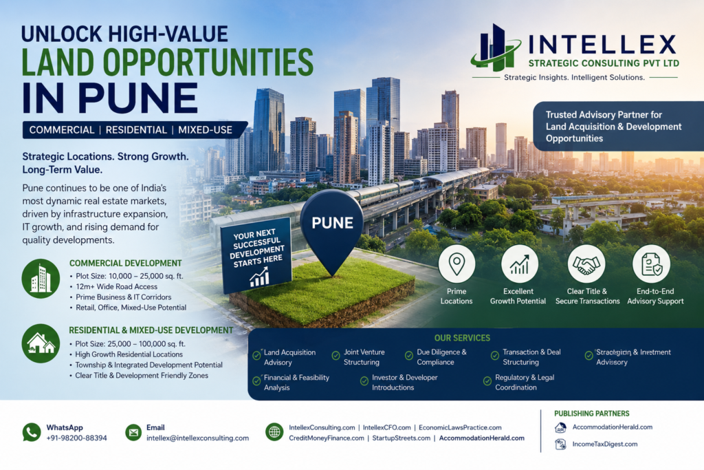 LAND WANTED IN PUNE - Developer Mandate for Commercial, Residential & Mixed-Use Land Acquisition.